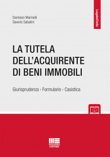 La tutela dell’acquirente dei beni immobili