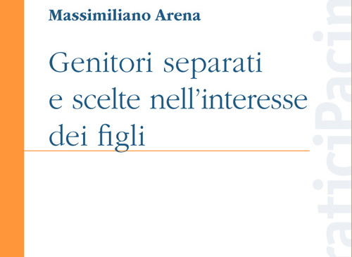 Genitori separati e scelta nell’interesse dei figli