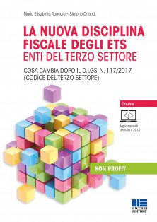 La nuova disciplina fiscale degli ETS enti del terzo settore