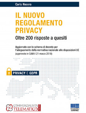 Il nuovo regolamento privacy