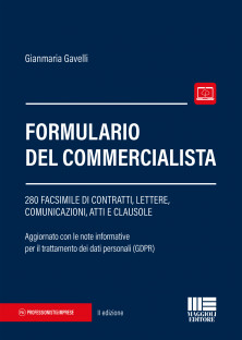 Formulario del commercialista. 280 facsimile di lettere, comunicazioni, atti e clausole