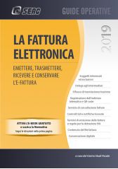 LA FATTURA ELETTRONICA – Emettere, trasmettere, ricevere e conservare l’e- fatture