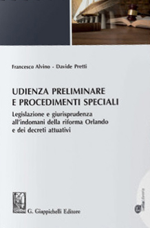 Udienza preliminare e procedimenti speciali