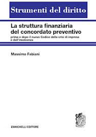 La struttura finanziaria del concordato preventivo