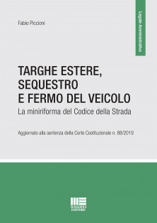 Targhe estere, sequestro e fermo del veicolo