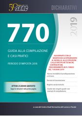 Il Mod. 770/2019. Guida alle compilazioni e casi pratici