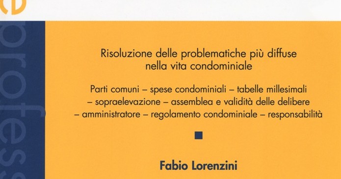 Manuale pratico del condominio