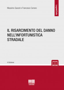 Il risarcimento del danno nell’infortunistica stradale