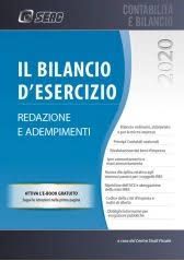 Il Bilancio d’ Esercizio 2020 – Redazione e Adempimenti