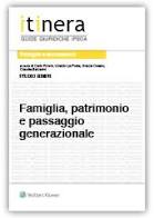 Famiglia, patrimonio e passaggio generazionale