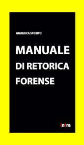 Manuale di retorica forense