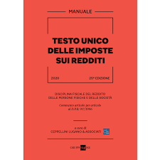 Tuir 2020 – Testo Unico Delle Imposte Sui Redditi