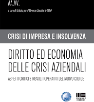 Diritto ed economia delle crisi aziendali