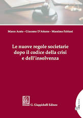 Le nuove regole societarie dopo il codice della crisi e dell’insolvenza