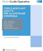 Crisi e adeguati assetti per la gestione dell’impresa