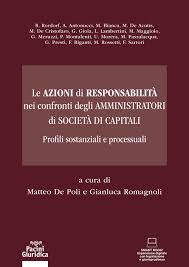 Le azioni di responsabilità nei confronti degli amministratori di società di capitali