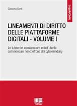 Lineamenti di diritto delle piattaforme digitali – Vol. I