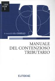 Manuale del contenzioso tributario