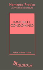 Memento Pratico Immobili e Condominio 2021