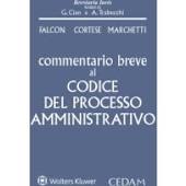 Commentario breve al codice del processo amministrativo