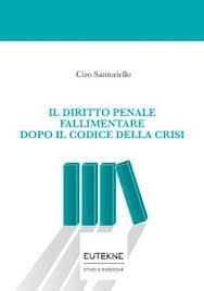 Il diritto penale fallimentare dopo il codice della crisi