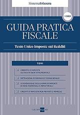 Guida pratica fiscale – Testo Unico Imposte su Redditi 2021