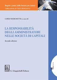 La responsabilità degli amministratori nelle società di capitali