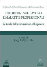 Infortuni sul lavoro e malattie professionali