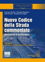 Nuovo Codice della Strada commentato