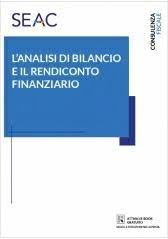 L’ analisi del bilancio e il rendiconto finanziario