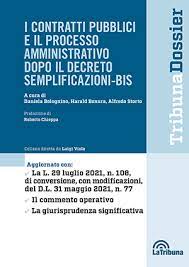 I contratti pubblici e il processo amministrativo dopo il decreto semplificazioni-bis