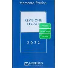 Memento Pratico Revisione Legale 2022