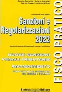 Sanzioni e Regolarizzazioni 2022 – Fisco Pratico