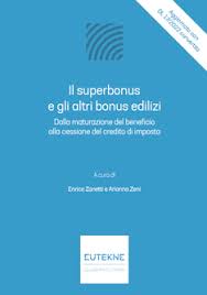 Il superbonus e gli altri bonus edilizi