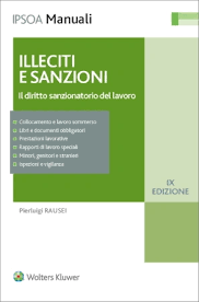 Illeciti e sanzioni – Il diritto sanzionatorio del lavoro
