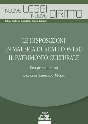 disposizioni materia reati contro patrimonio culturale