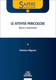 Le attività pericolose