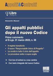 Gli Appalti Pubblici dopo il nuovo Codice