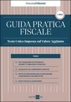 Guida Pratica Fiscale – Testo Unico Imposta sul Valore Aggiunto