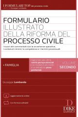 Formulario illustrato della Riforma del Processo Civile – Volume secondo Famiglia