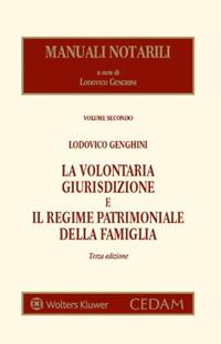 volontaria giurisdizione e regime patrimoniale famiglia