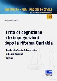 Il rito di cognizione e le impugnazioni dopo la riforma Cartabia