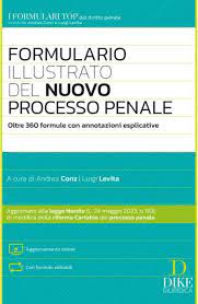 Formulario Illustrato del Nuovo Processo Penale