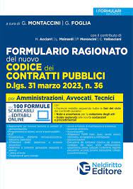 Formulario Ragionato del Nuovo Codice dei Contratti pubblici