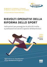 risvolti operarivi riforma sport