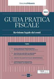 Guida Pratica Fiscale Revisione Legale dei conti 2023