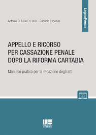 appello ricorso per cassazione penale dopo riforma cartabia