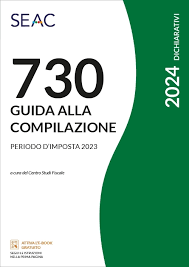 Mod. 730/2024 – Guida alla compilazione