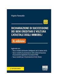 Dichiarazione di successione dei beni ereditari e voltura catastale degli immobili