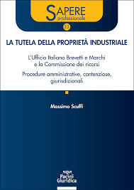 La tutela della proprietà industriale